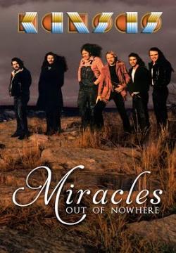 Kansas - Miracles Out Of Nowhere