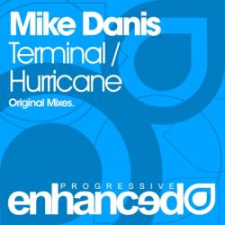 Mike Danis - Terminal / Hurricane