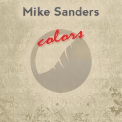 Mike Sanders - Colors