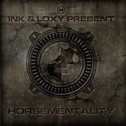 VA - Ink & Loxy Present: Horsementality