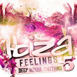 VA - Ibiza Feelings Vol 5 - Deep House Rhythms