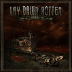 Lay Down Rotten - Gospel Of The Wretched