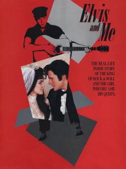    / Elvis and Me