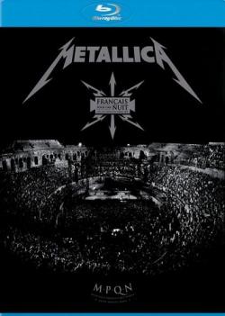 Metallica - Francais Pour Une Nuit