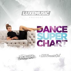 VA - LUXEmusic - Dance Super Chart Vol.84