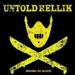 Untold Rellik - Reborn In Blood