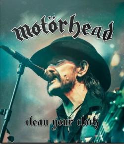 Motorhead - Clean Your Clock
