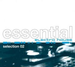 Essential_Electro_House_Selection_02-2CD-2008 (2008)