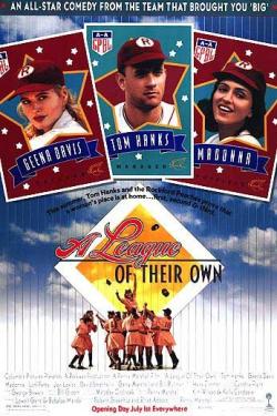    / A League of Their Own
