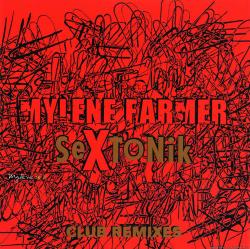 Mylene Farmer - SeXtonik (Club remixes -   En Tournee 2009)