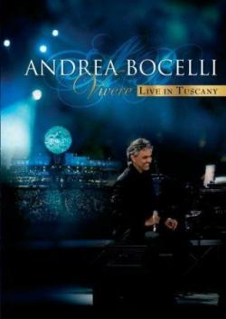  :    / Andrea Bocelli: Vivere - Live In Tuscany