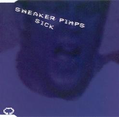 Sneaker Pimps - Sick