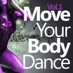 VA - Move Your Body Dance: Vol. 1