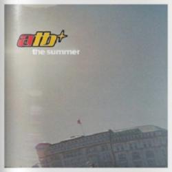 ATB The Summer (dj Nejtrino dj Baur Summer 2K11 Rework)