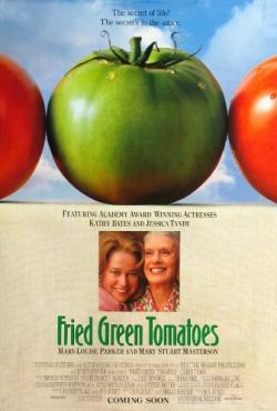    / Fried Green Tomatoes MVO