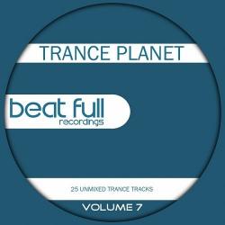 VA - Beat Full Trance Planet Volume 7