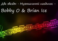 VA -   -   - Bobby O Brian Ice