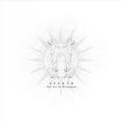 Spektr - The Art To Disappear by Spektr
