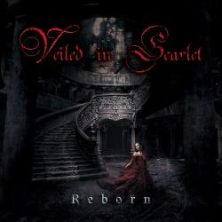 Veiled In Scarlet - Reborn