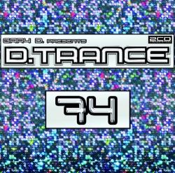 VA - Gary D. presents D. Trance Vol. 74