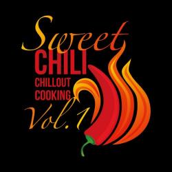 VA - Sweet Chili Chillout Cooking Vol 1