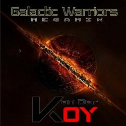 Van Der Koy - Galactic Warriors Megamix