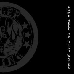 Anger Rising - Come Hell Or High Water
