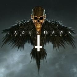 Lazerhawk - Skull And Shark