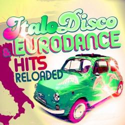 VA - Italo Disco Eurodance Hits Reloaded