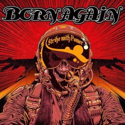 Born Again - Strike with Power