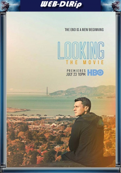   - / Looking: The Movie MVO