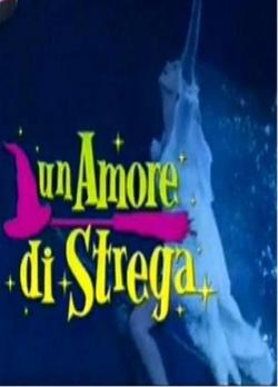   / Un amore di strega